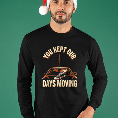 Best Truck Driver Life Shirt, Funny Trucker UnisexT-Shirt/Hoodie/Sweatshirt HLT00 - You Kept Our Days Moving Truck Driver Appreciation Week Gift T-Shirt, Women, Black, XX-Large