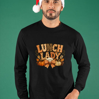 Best Thanksgiving Family Shirt , Funny Thanksgiving UnisexT-Shirt/Hoodie/Sweatshirt HLT00 - Lunch Lady Fall Thanksgiving Pumpkins Leaves Soups Thankful T-Shirt