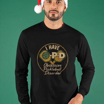 Funny Pickleball Shirt, Pickleball Lover Unisex T-Shirt/Hoodie/Sweatshirt HLT00 - Funny Pickleball Lovers Tee OPD Players T-Shirt
