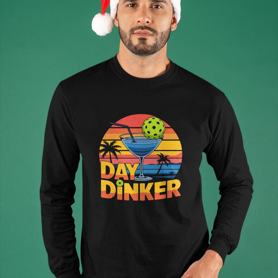 Funny Pickleball Shirt, Pickleball Lover Unisex T-Shirt/Hoodie/Sweatshirt HLT00 - Day Dinker Funny Pickleball Men Women Shirt T-Shirt