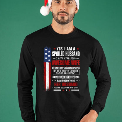 Best Husband Shirt, Wife and Husband Unisex T-Shirt/Hoodie/Sweatshirt HLT00 - Yes I_m a Spoiled Husband I Have an Awesome Wife USA Flag T-Shirt
