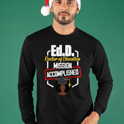 Best Doctor Shirt, Funny Doctor UnisexT-Shirt/Hoodie/Sweatshirt HLT00 - EDD Doctor of Education Accomplish Doctorate Graduation T-Shirt, Men, Black, 3X-Large
