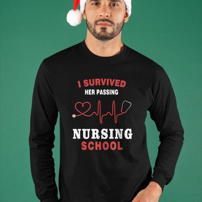 Funny Nurse Shirt, Nurse Unisex T-Shirt/Hoodie/Sweatshirt HLT00 - I Survived Her Passing Nursing School Funny Nurse Graduation T-Shirt