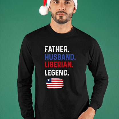Gift for Dad Shirt, Funny Dad Unisex T-Shirt/Hoodie/Sweatshirt HLT00 – Father Husband Liberian Legend Proud Dad Liberia Flag T-Shirt