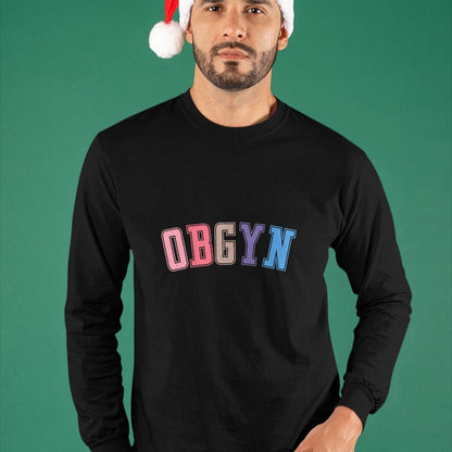 Funny Nurse Shirt, Nurse Unisex T-Shirt/Hoodie/Sweatshirt HLT00 - OBGYN - Labor and Delivery Nurse, OB-GYN Squad, RN Nurse T-Shirt