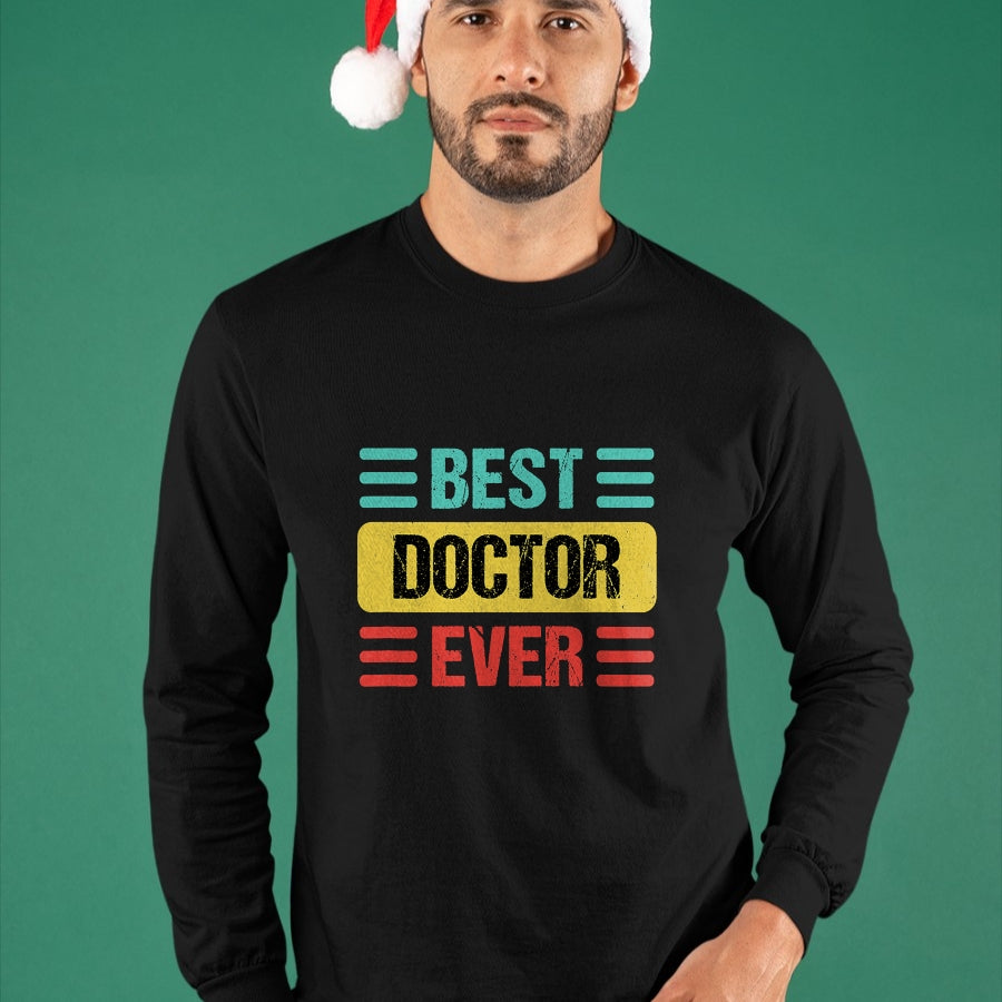 Best Doctor Shirt, Funny Doctor UnisexT-Shirt/Hoodie/Sweatshirt HLT00 - Doctor T-Shirt
