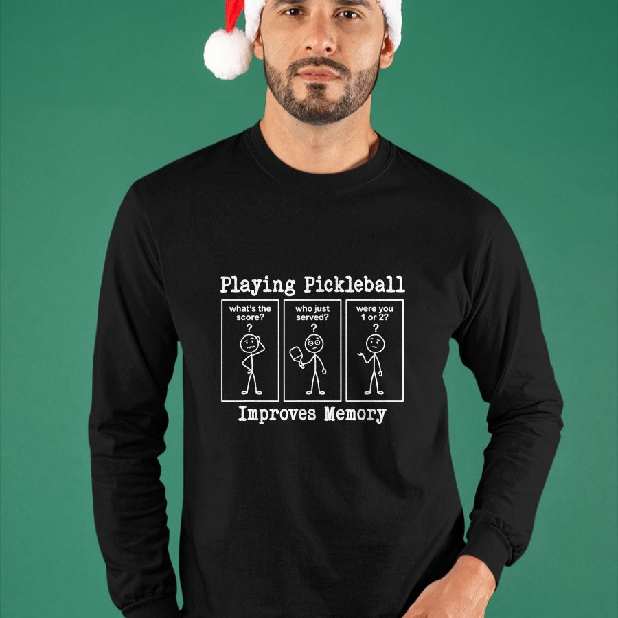 Funny Pickleball Shirt, Pickleball Lover Unisex T-Shirt/Hoodie/Sweatshirt HLT00 - Playing Pickleball Improves Memory Funny Pickleball Player T-Shirt
