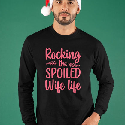 Best Wife Shirt, Wife and Husband Unisex T-Shirt/Hoodie/Sweatshirt HLT00 - Gift for wife T shirt, spoiled wife   Funny Spoiled Wife Art For Women Girls Husband Spoiled Wife Lo (4)