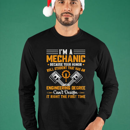 Best Mechanic Life Shirt, Funny Mechanic UnisexT-Shirt/Hoodie/Sweatshirt HLT00 - I'm A Mechanic Because Your Honor Roll Student that Mechanic T-Shirt, Men, Black, 3X-Large
