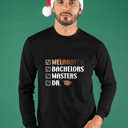 Best Doctor Shirt, Funny Doctor UnisexT-Shirt/Hoodie/Sweatshirt HLT00 - MELANATED Bachelors Masters DR. Doctor Graduation T-Shirt, Men, Black, 3X-Large