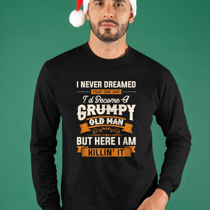 Best Grandpa Shirt, Proud Grandpa Unisex T-Shirt/Hoodie/Sweatshirt HLT00 - Mens I Never Dreamed That I'd Become A Grumpy Old Man Grandpa Short Sleeve T-Shirt (1)