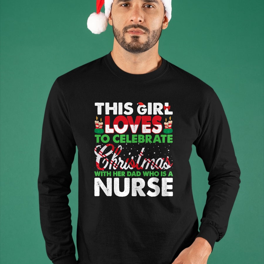 Funny Nurse Shirt, Nurse Unisex T-Shirt/Hoodie/Sweatshirt HLT00 - This Girl Loves Her Nurse Dad - Nurse's Daughter T-Shirt