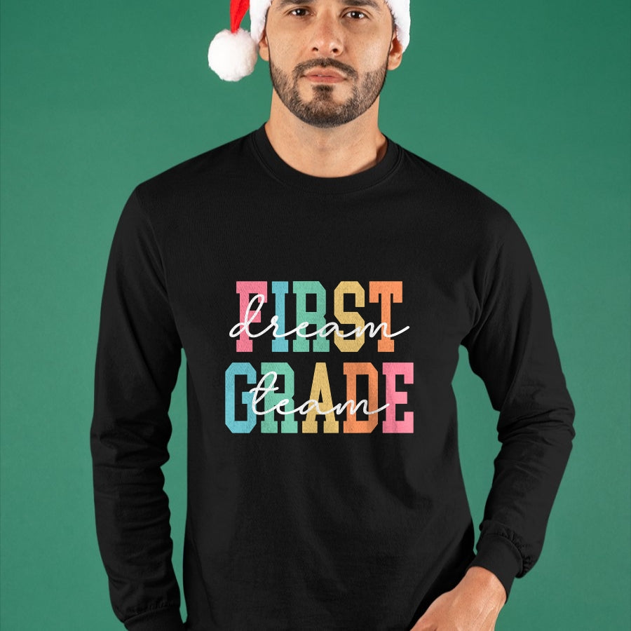 Best Student Shirt, Funny Back To School UnisexT-Shirt/Hoodie/Sweatshirt HLT00 - First Grade Dream Team Back to School 1st Grade Teacher T-Shirt (3)