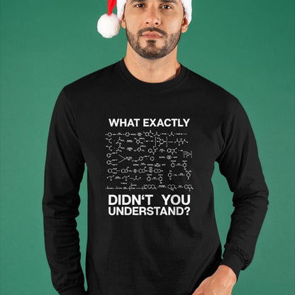 Best Teacher Shirt, Funny Teacher UnisexT-Shirt/Hoodie/Sweatshirt HLT00 - Chemist Science What Exactly Didn't You Understand Chemistry T-Shirt Small