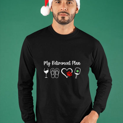 Funny Pickleball Shirt, Pickleball Lover Unisex T-Shirt/Hoodie/Sweatshirt HLT00 - Funny Retirement Pickleball Plan Wine Dog Lover Men Women T-Shirt