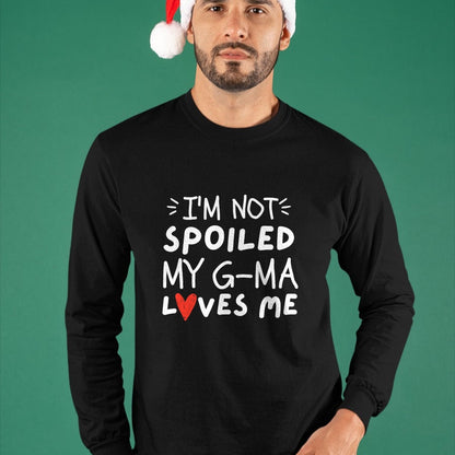 Best Wife Shirt, Wife and Husband Unisex T-Shirt/Hoodie/Sweatshirt HLT00 - I'm Not Spoiled My G-ma Loves Me Funny Mom Best Friend T-Shirt