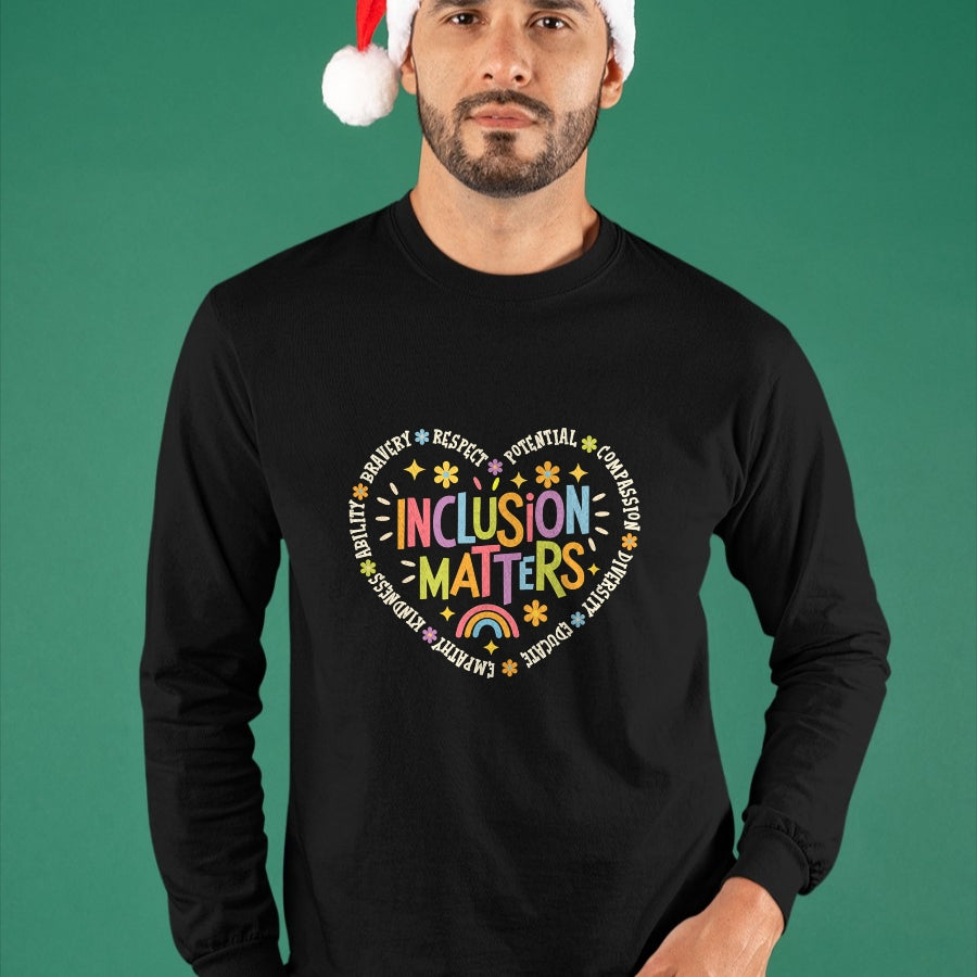 Best Teacher Shirt, Funny Teacher UnisexT-Shirt/Hoodie/Sweatshirt HLT00 - Inclusion Matters Special Education Teacher Autism Awareness T-Shirt
