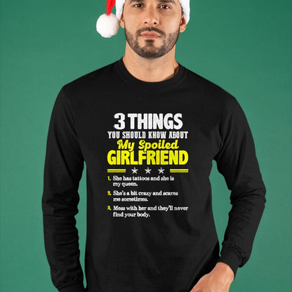 Best Wife Shirt, Wife and Husband Unisex T-Shirt/Hoodie/Sweatshirt HLT00 - 3 Things You Should Know About My Spoiled Girlfriend - Funny Premium T-Shirt