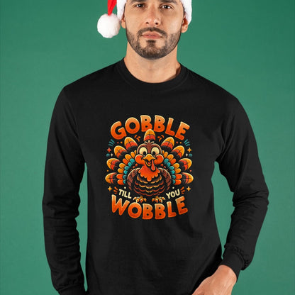 Best Thanksgiving Family Shirt , Funny Thanksgiving UnisexT-Shirt/Hoodie/Sweatshirt HLT00 - Thanksgiving Shirt for Men Women Kids Gobble Till You Wobble T-Shirt