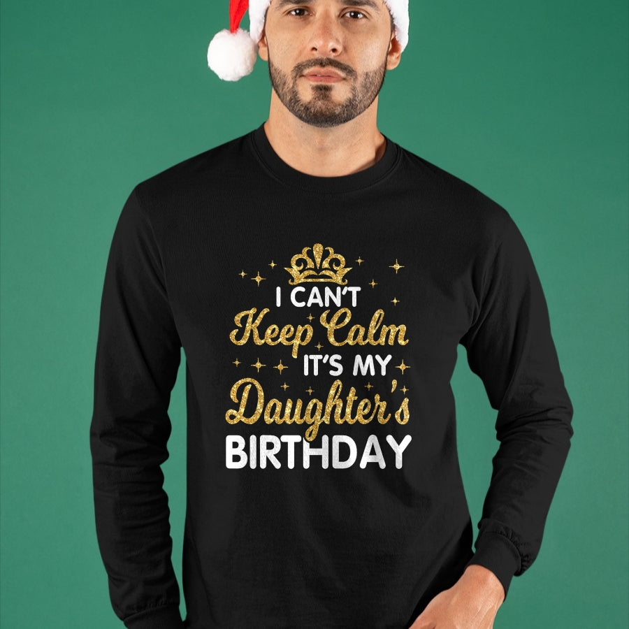 Gift for Mom Shirt, Funny Mom Unisex T-Shirt/Hoodie/Sweatshirt HLT00 - I Can't Keep Calm It_s My Mom_s Birthday T-Shirt