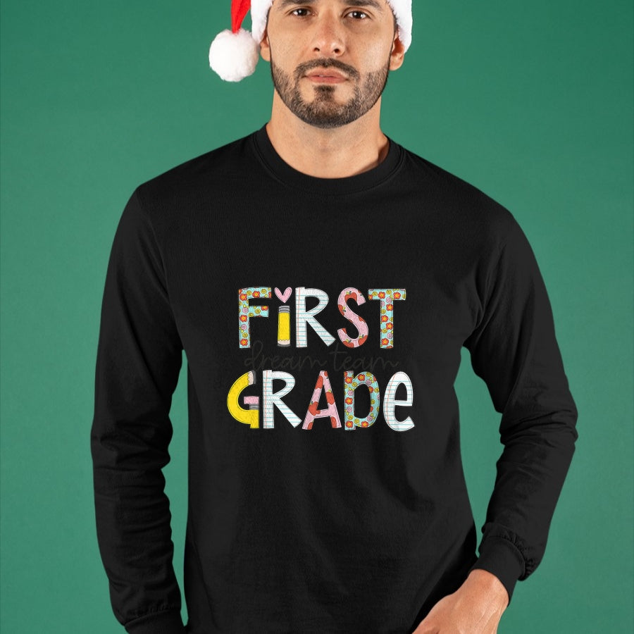Best Student Shirt, Funny Back To School UnisexT-Shirt/Hoodie/Sweatshirt HLT00 - First Grade Dream Team Back to School 1st Grade Teacher T-Shirt (2)