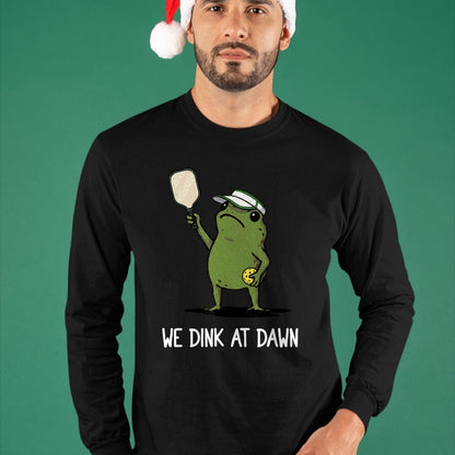 Funny Pickleball Shirt, Pickleball Lover Unisex T-Shirt/Hoodie/Sweatshirt HLT00 - We Dink At Dawn Funny Pickleball Frog T-Shirt