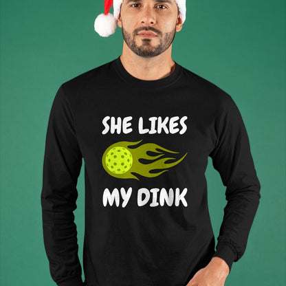Funny Pickleball Shirt, Pickleball Lover Unisex T-Shirt/Hoodie/Sweatshirt HLT00 - She Likes My Dink Pickleball Couple Matching T-Shirt
