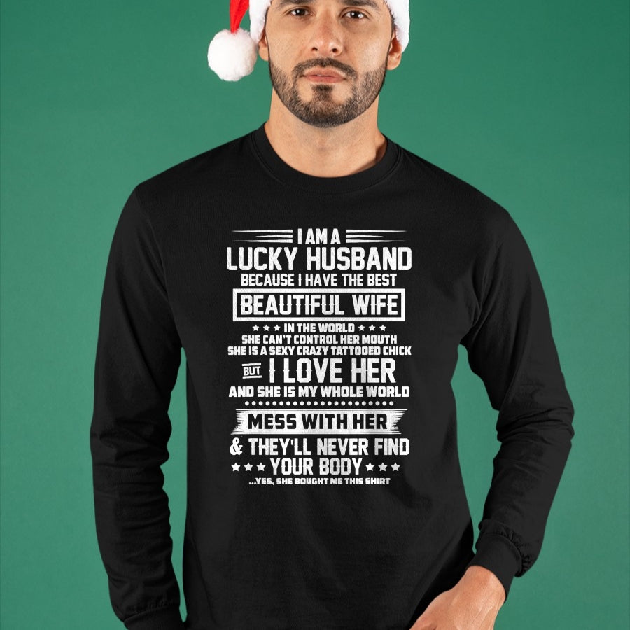 Best Husband Shirt, Wife and Husband Unisex T-Shirt/Hoodie/Sweatshirt HLT00 - I am a lucky husband because i have the best beautiful wife T-Shirt