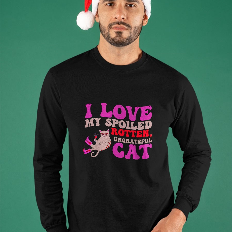 Cat Love Shirt, Funny Cat Lover Gift UnisexT-Shirt/Hoodie/Sweatshirt HLT00 - I Love My Spoiled Rotten, Ungrateful Cat Quote Men Women T-Shirt
