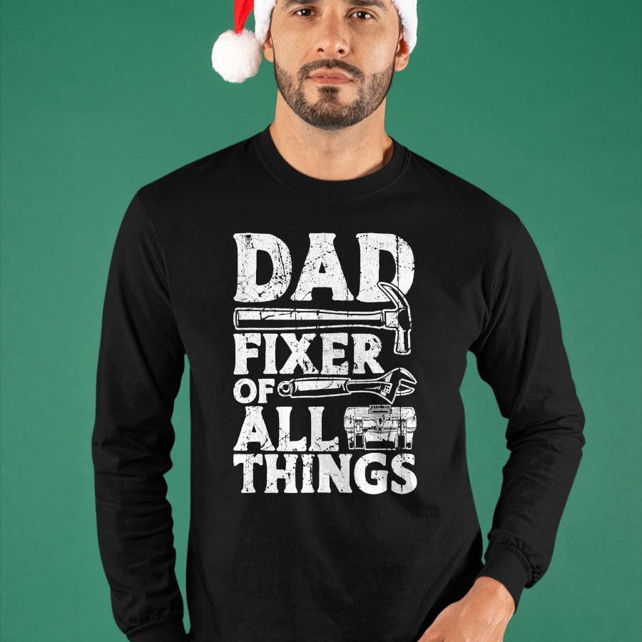 Best Mechanic Life Shirt, Funny Mechanic UnisexT-Shirt/Hoodie/Sweatshirt HLT00 - Dad Fixes Everything Handyman Dad Accessories for Men Fixer T-Shirt
