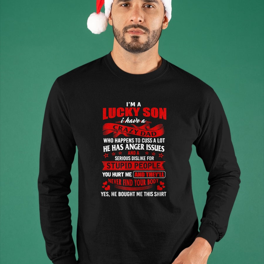 Gift for Dad Shirt, Funny Dad Unisex T-Shirt/Hoodie/Sweatshirt HLT00 – i_m a lucky son i have a crazy dad T-Shirt