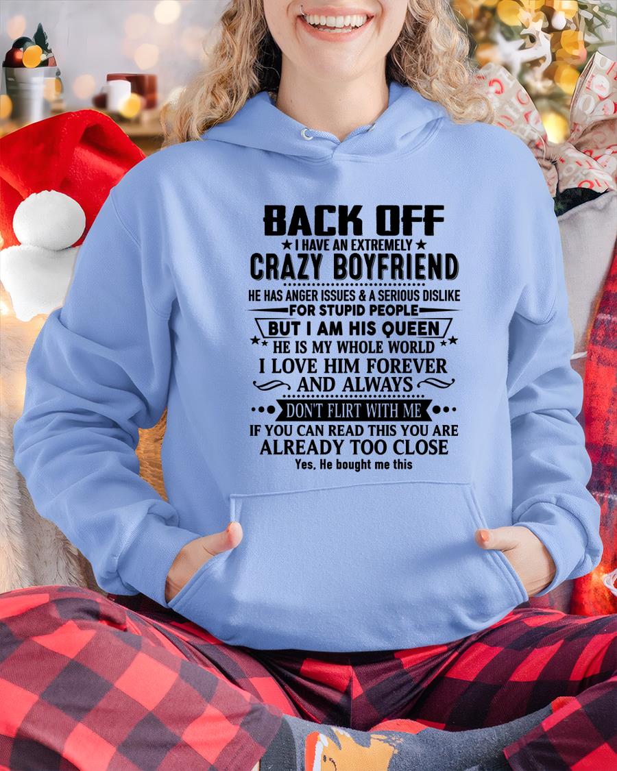 Back Off I Have An Extremely Crazy Boyfriend - - Gift For Wife From Husband - NINA00 (SKUT-BACKOFF-00)