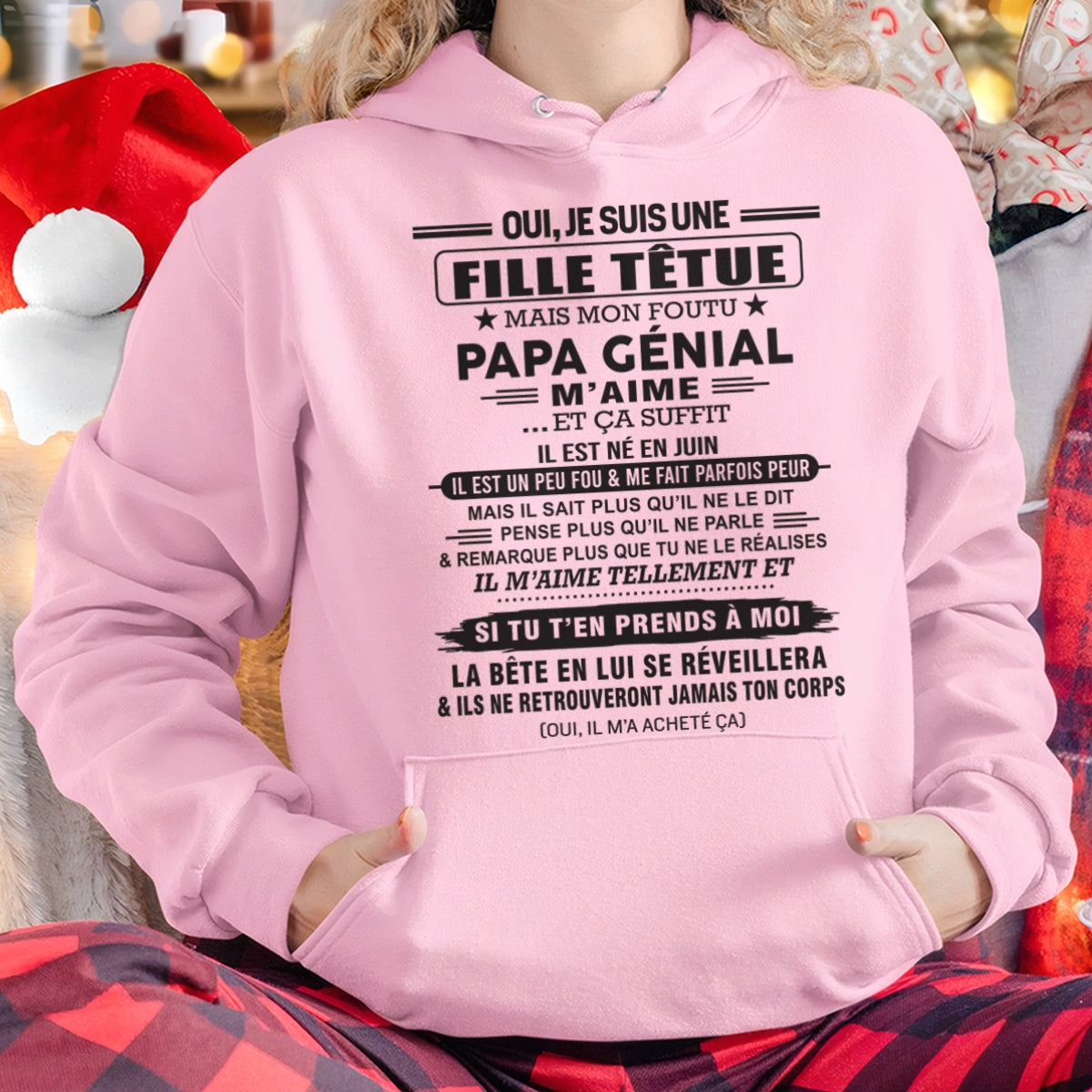 JUIN - Oui, je suis une fille têtue – T-shirt | Cadeau d’anniversaire de papa pour sa fille - NINA06 / fr06 (SKU12-214-06)