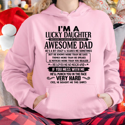 I'm Lucky Daughter - Gift for Daughter from Dad - NINA00 (SKU-TLUCKYDD-00)