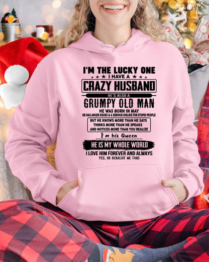 May - I am Lucky One I Have A Crazy Husband - Gift for Wife From Husband - NINA05 (SKUT-LUCKYONE-05)