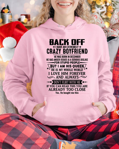 December - Back Off I Have An Extremely Crazy Boyfriend - Gift For Wife From Husband - NINA12 (SKUT-BACKOFF-12)