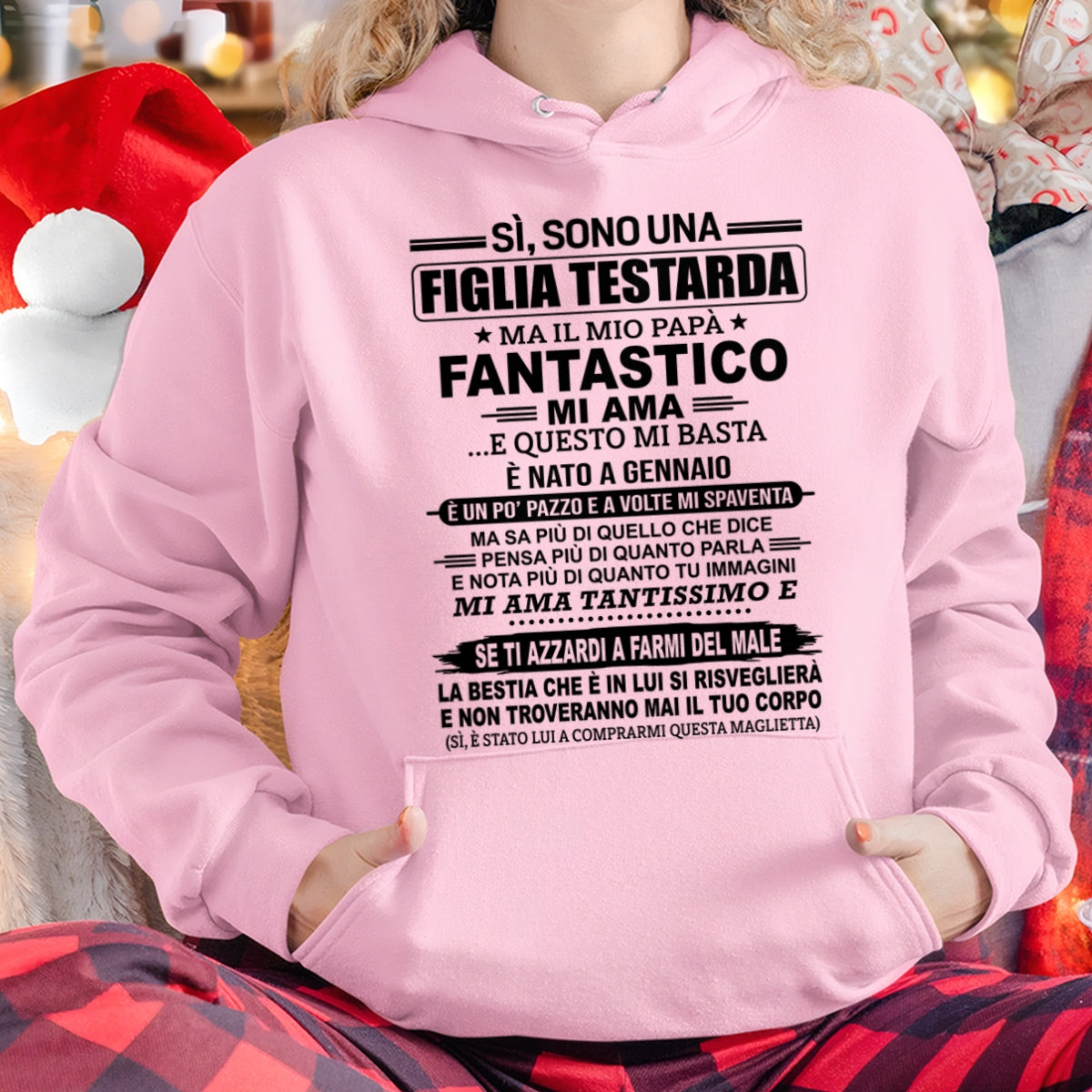 ITA/NINA01 - SÌ, SONO UNA FIGLIA TESTARDA – Regalo di Compleanno da Papà / Uomo di Gennaio - (SKU2605-247-01)