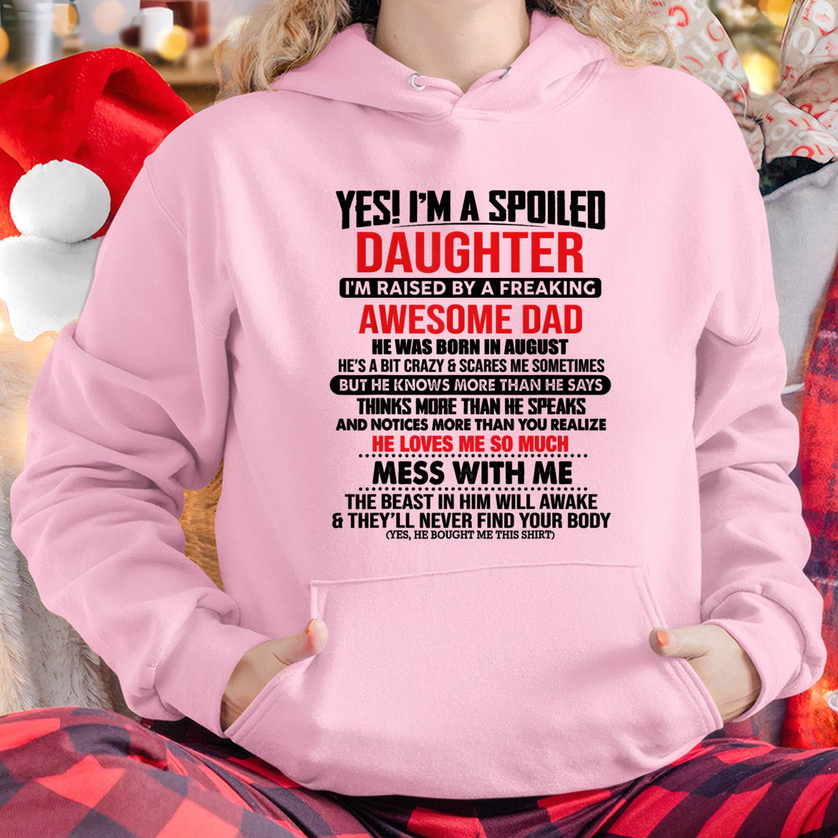 AUGUST - I'M RAISED BY A FREAKING AWESOME DAD - Gift for Daughter From Dad - NINA08 (SKU2610-134-08)