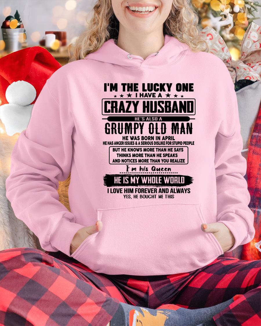 April - I am Lucky One I Have A Crazy Husband - Gift for Wife From Husband - NINA04 (SKUT-LUCKYONE-04)