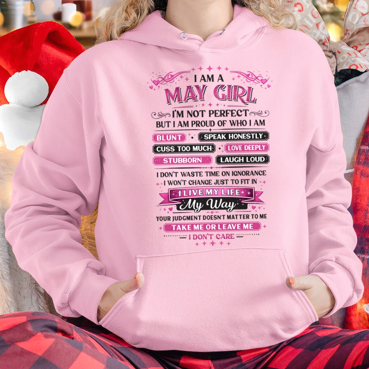 "I AM A MAY GIRL" - Birthday Gift For May Girls - FMA NINA05 (SKU26T-01260-05)
