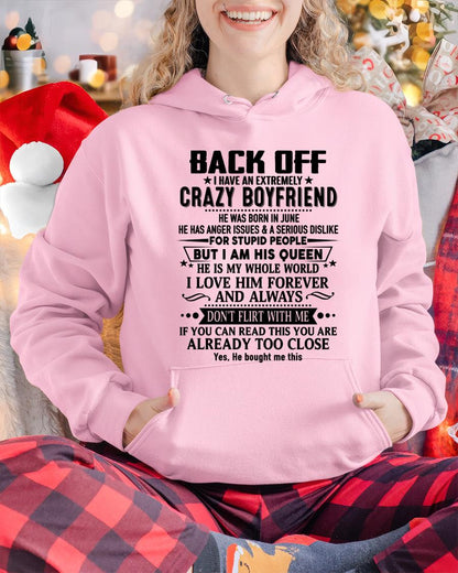 June - Back Off I Have An Extremely Crazy Boyfriend - Gift For Wife From Husband - NINA06 (SKUT-BACKOFF-06)