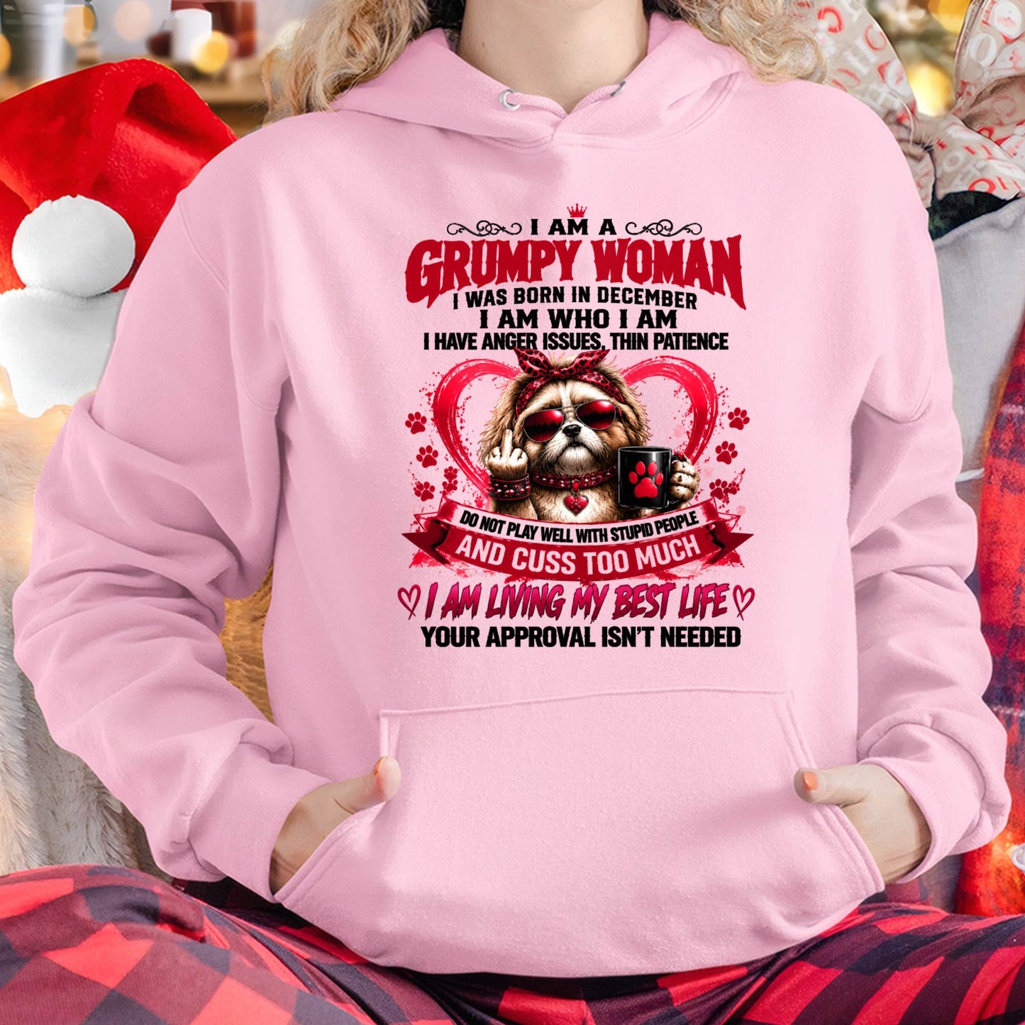 DECEMBER - I AM A GRUMPY WOMAN - BIRTHDAY SHIRT FOR WOMEN - FMA / NINA12 (SKU2607-294-12)