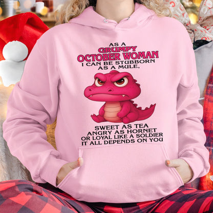 Born in October – Grumpy Woman Quote Funny Alligator Design, Stubborn Sweet Angry Loyal – FMA NINA10 (SKU09-31-10)