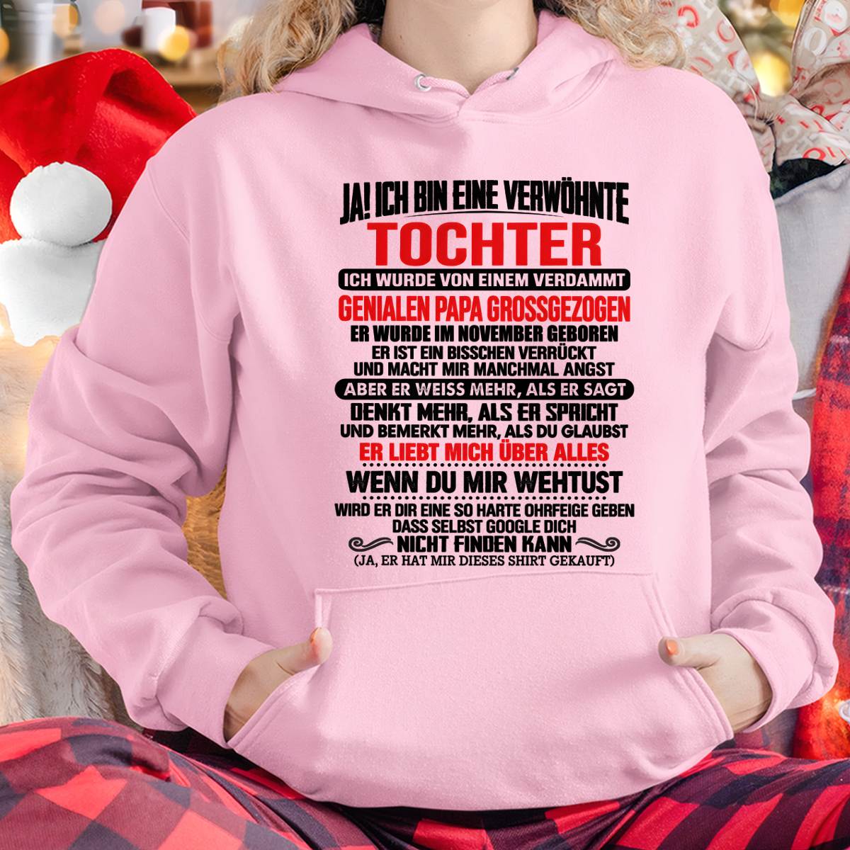 NOVEMBER - JAH, ICH BIN EINE VERWÖHNTE TOCHTER – Geschenk für die Tochter vom Papa – NINA11 (SKU2610-282-11)