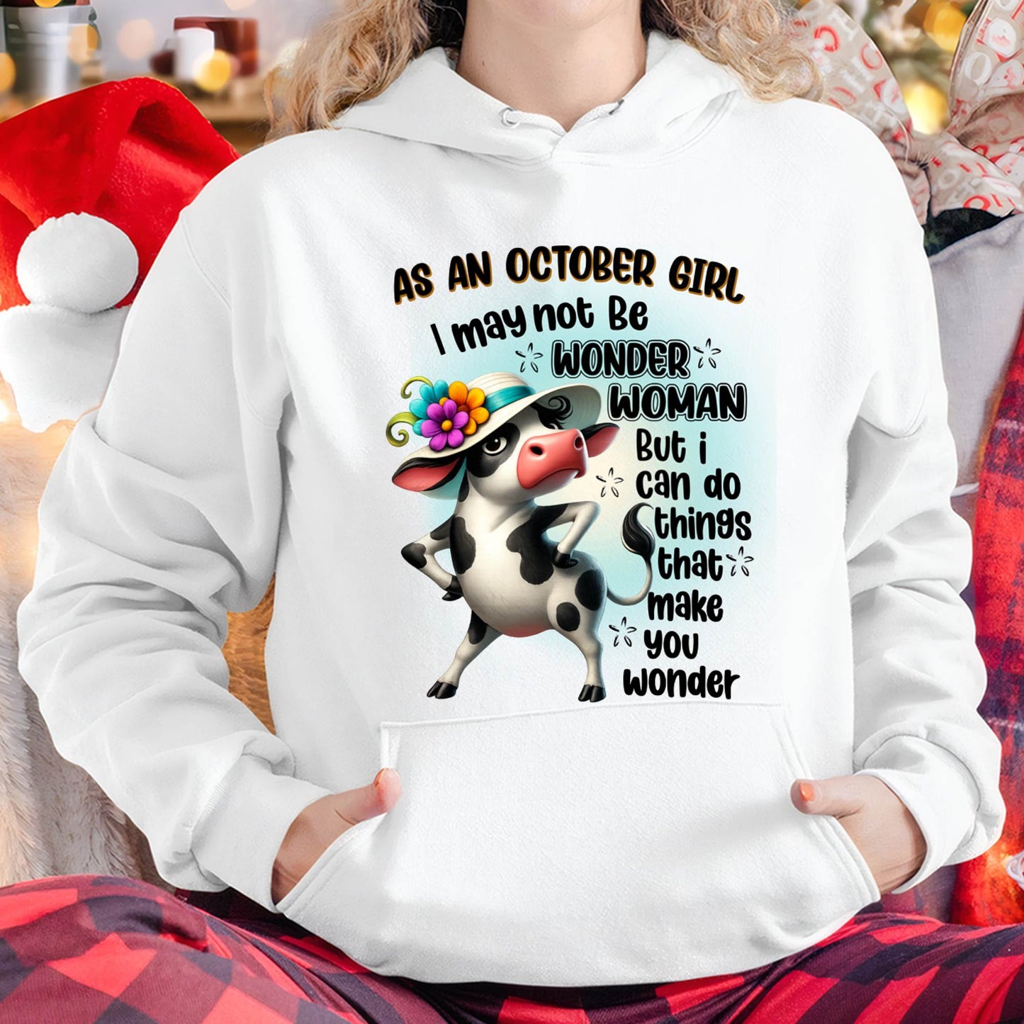 OCTOBER - I MAY NOT BE WONDER WOMAN BUT I CAN DO THINGS THAT MAKE YOU WONDER - FMA - NINA10 (SKU2603-163-10)