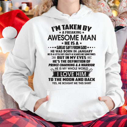 JANUARY – I'M TAKEN BY A FREAKING AWESOME MAN HE IS A GREAT GIFT FROM GOD – FROM HUSBAND – NINA01 (SKU26T-01234-01)