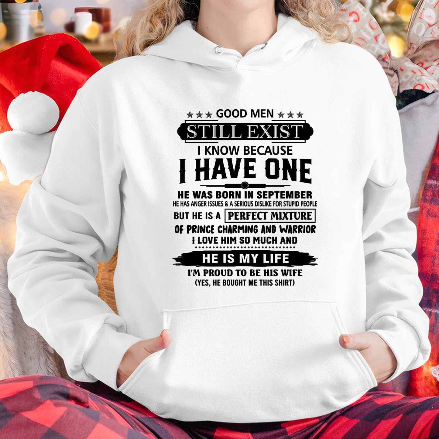 SEPTEMBER - GOOD MEN STILL EXIST I KNOW BECAUSE I HAVE ONE - T SHIRT FROM HUSBAND - NINA09 (SKU12-292-09)