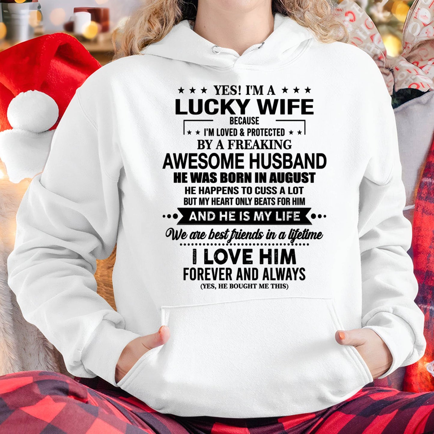 AUGUST - YES! I'M A LUCKY WIFE BECAUSE I'M LOVED & PROTECTED BY A FREAKING AWESOME HUSBAND - FROM HUSBAND - NINA08 (SKU26T-01272-08)