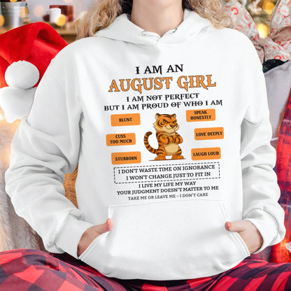 "I AM A AUGUST GIRL" - Birthday Gift For August Girls - FMA NINA08 (SKU26T-01-62-08)