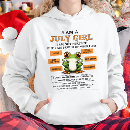 "I AM A JULY GIRL" - Birthday Gift For July Girls - FMA NINA07 (SKU2602-189-07)